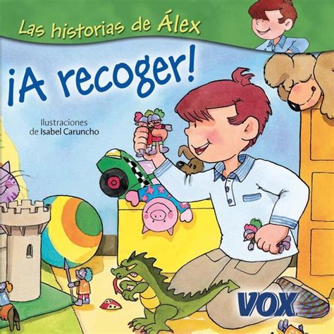 a vestirse vox infantil or juvenil castellano a partir de 3 anos coleccion las historias de alex Kindle Editon