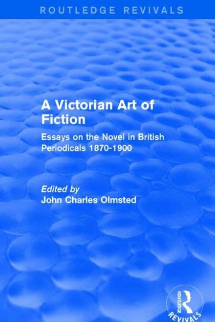 a victorian art of fiction essays on Reader