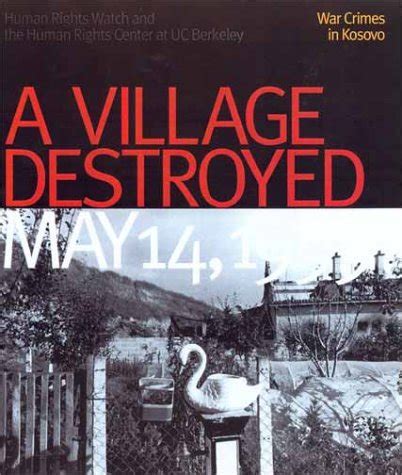 a village destroyed may 14 1999 war crimes in kosovo Kindle Editon