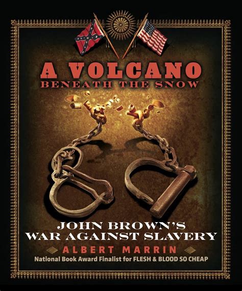 a volcano beneath the snow john browns war against slavery PDF