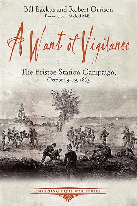 a want of vigilance the bristoe station campaign october 9 19 1863 Doc