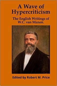 a wave of hypercriticism the english writings of w c van manen Doc