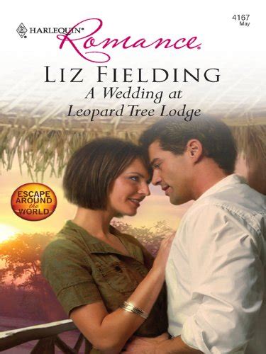 a wedding at leopard tree lodge escape around the world Epub