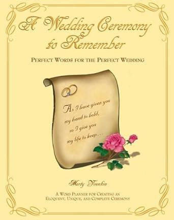 a wedding ceremony to remember perfect words for the perfect wedding PDF
