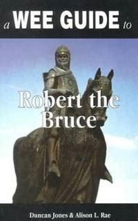 a wee guide to robert the bruce wee guides Kindle Editon