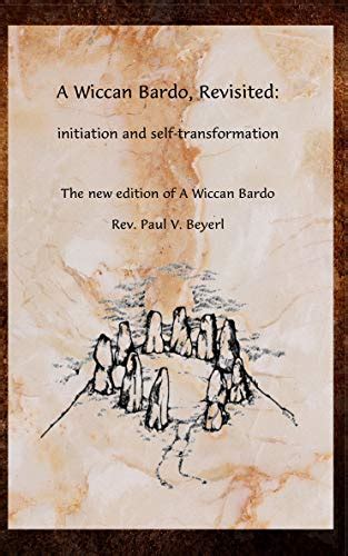 a wiccan bardo revisited initiation and self transformation Kindle Editon