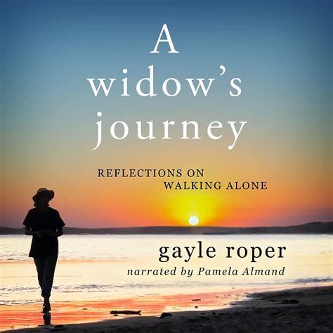 a widows journey reflections on walking alone Epub