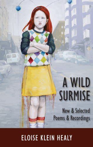 a wild surmise new and selected poems and recordings Epub