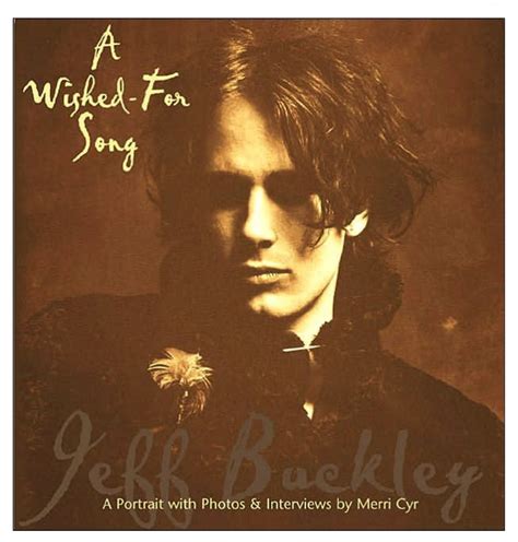 a wished for song a portrait of jeff buckley Reader