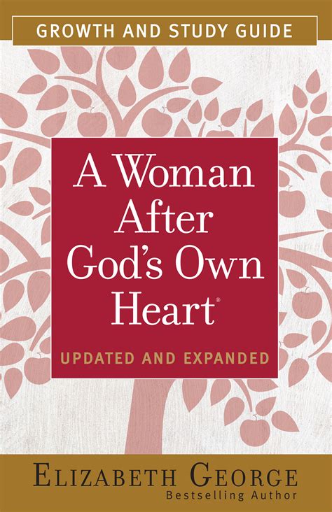 a woman after gods own heart growth and study guide Epub