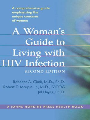 a woman s guide to living with hiv infection a woman s guide to living with hiv infection Kindle Editon