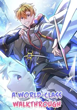 A World Class Walkthrough Chapter 1