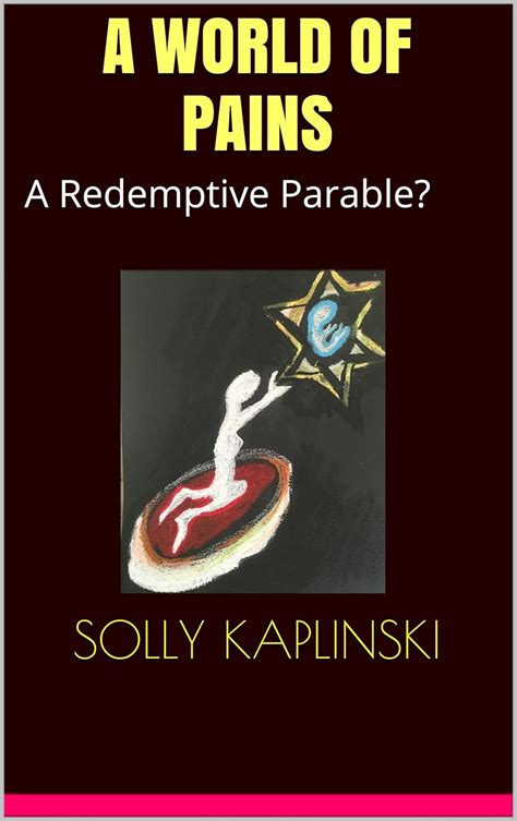 a world of pains a redemptive parable? PDF