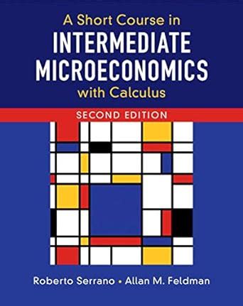 a-short-course-in-intermediate-microeconomics-with-calculus-download Ebook Doc