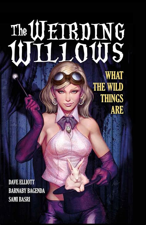 a1 presents the weirding willows vol 1 PDF