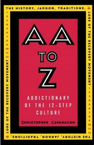 aa to z an addictionary of the 12 step culture Doc