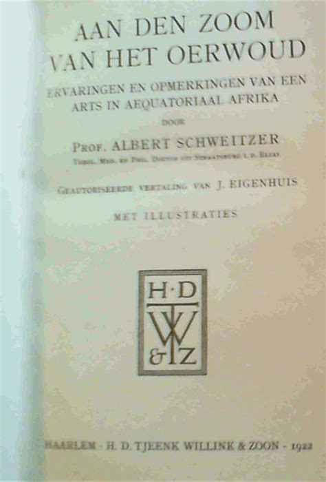 aan den zoom van het oerwoud ervaringen en opmerkingen van een arts in aeqatoriaal afrika PDF