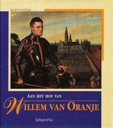 aan het hof van willem van oranje PDF