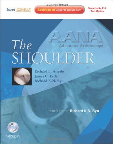 aana advanced arthroscopy the shoulder expert consult online print and dvd 1e Kindle Editon