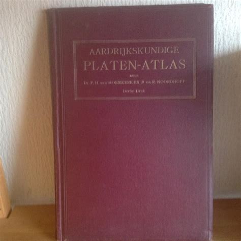 aardrijkskundige platenatlas compleet inleiding prof j van baren Doc