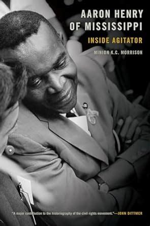 aaron henry of mississippi inside agitator PDF