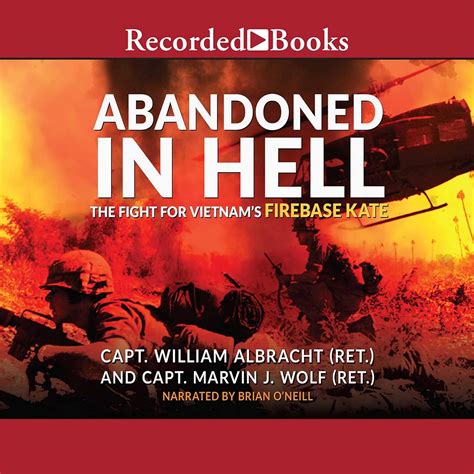 abandoned in hell the fight for vietnams firebase kate Doc