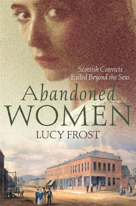 abandoned women scottish convicts exiled beyond the seas Doc