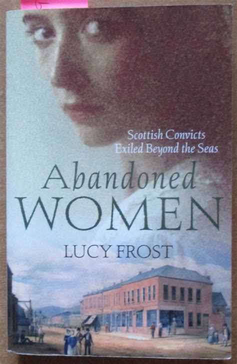 abandoned women scottish convicts exiled beyond the seas Doc