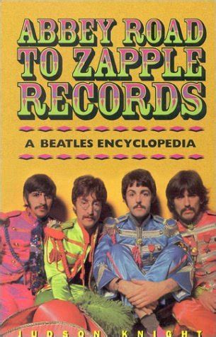 abbey road to zapple records the beatles encyclopedia Reader