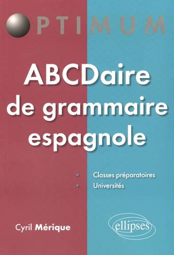 abcdaire grammaire espagnole cyril m rique Epub