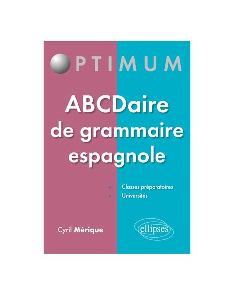 abcdaire grammaire espagnole fiches conna tre Reader