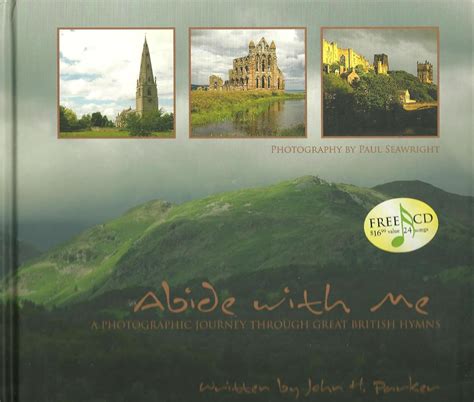 abide with me a photographic journey through great british hymns Reader