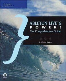 ableton live 6 power the comprehensive guide Reader
