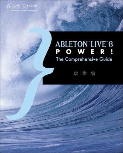 ableton live 8 power the comprehensive guide PDF