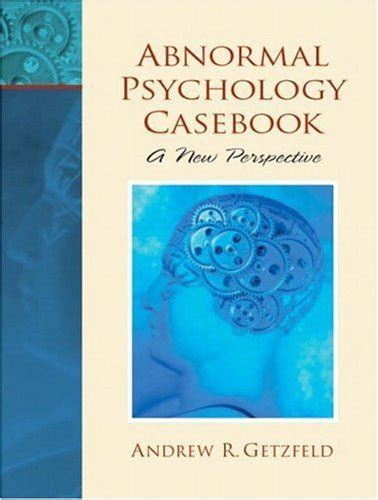 abnormal psychology casebook a new perspective Doc