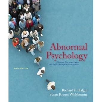abnormal psychology halgin 6th edition Doc