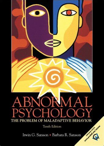 abnormal psychology the problem of maladaptive behavior 10th edition Reader
