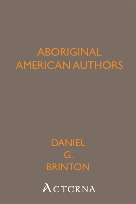 aboriginal american authors garrison brinton Kindle Editon