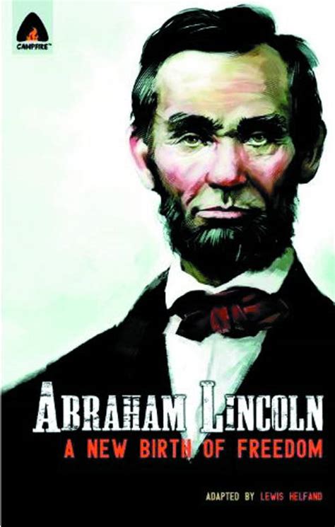 abraham lincoln a new birth of freedom heroes of history Doc
