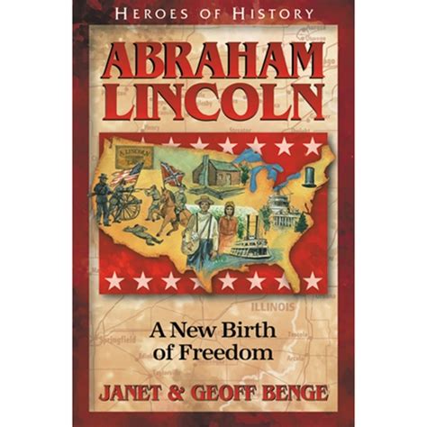 abraham lincoln a new birth of freedom heroes of history Doc