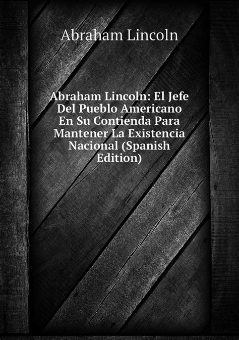 abraham lincoln americano contienda existencia PDF