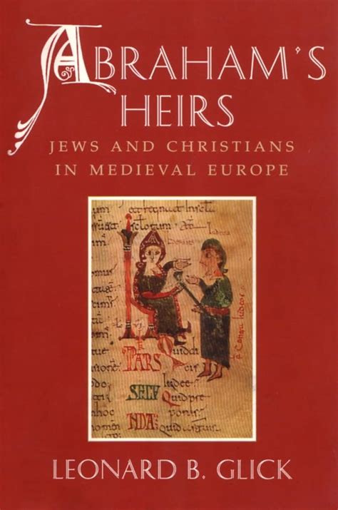 abrahams heirs jews and christians in medieval europe PDF