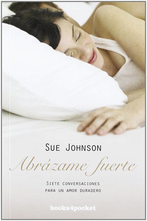 abrazame fuerte spanish edition por sue johnson Kindle Editon