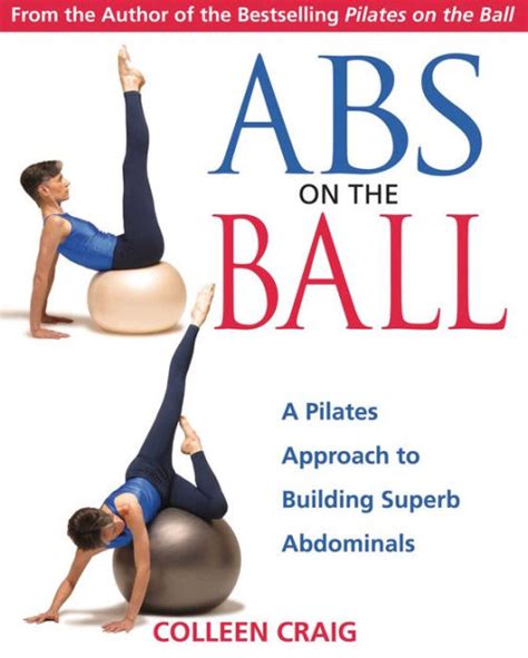 abs on the ball a pilates approach to building superb abdominals PDF