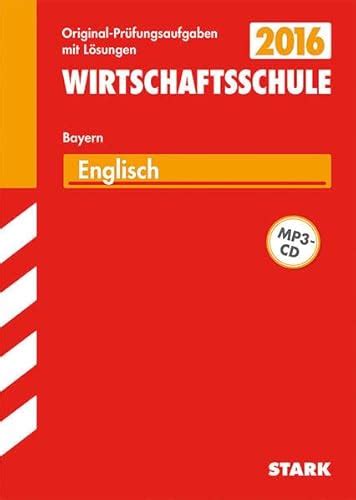 abschlusspr fung wirtschaftsschule bayern englisch czech Epub