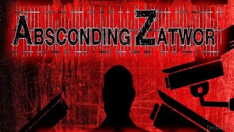 Absconding Zatvor Walkthrough