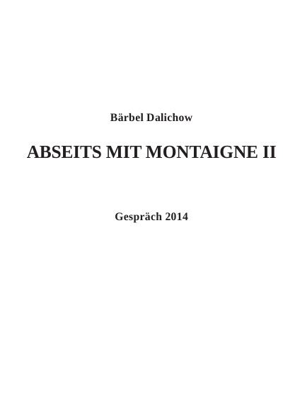 abseits mit montaigne ii gespr ch Epub