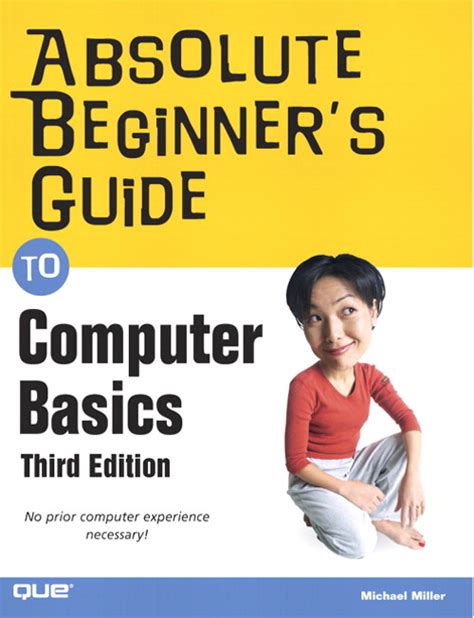 absolute beginners guide to computer basics 3rd edition PDF