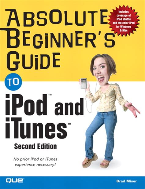 absolute beginners guide to ipod and itunes 2nd edition PDF