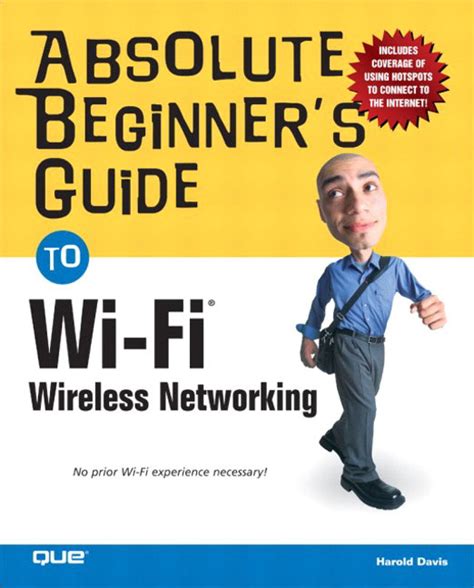 absolute beginners guide to wi fi wireless networking Epub